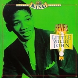 Little Willie John - Fever: The Best of Little Willie John
