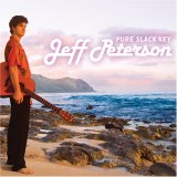 Jeff Peterson - Pure Slack Key