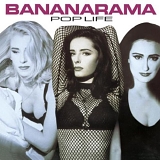 Bananarama - Pop Life (Remastered & Expanded)
