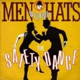 Men Without Hats - The Saftey Dance [Extended 'Club' Mix]/Antartica