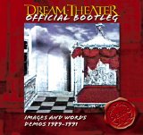Dream Theater - Images And Words Demos 1989-1991