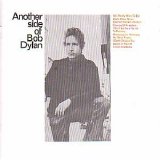 Dylan, Bob - Another Side Of Bob Dylan