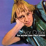 Ivor Cutler - An Elpee And Two Epees