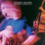 Chapin, Harry - Greatest Stories Live