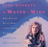 Jane Bunnett - The Water Is Wide