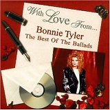Bonnie Tyler - With Love From ... - The Best Of The Ballads
