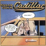 Solid Gold Cadillac - Solid Gold Cadillac