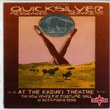 Quicksilver Messenger Service - At The Kabuki Theatre (2007)