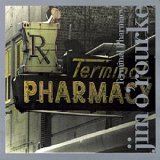 Jim O'Rourke - Terminal Pharmacy