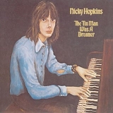 Nicky Hopkins - The Tin Man Was A Dreamer