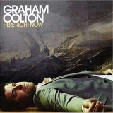 Graham Colton - Here Right Now