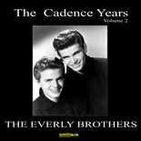 The Everly Brothers - The Cadence Years, Vol.2