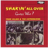 Guess Who? Chad Allan & the Expressions - Shakin' All Over