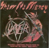 Slayer - Show No Mercy / Haunting The Chapel
