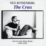 Ned Rothenberg - The Crux