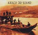 Various artists - Barco Do Vinho