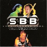 SBB - Trio Live-Tournee 2001