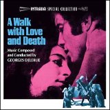 Georges Delerue - A Walk With Love And Death