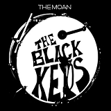 The Black Keys - The Moan [EP]