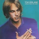 Tom Verlaine - Words From The Front