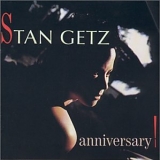 Stan Getz - Anniversary!