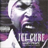 Ice Cube - War & Peace, Vol.2 (The Peace Disc)