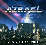 Azrael - Run For The Night