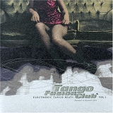 Tango Fusion Club Vol.1 - Tango Fusion Club Vol.1