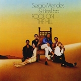 Sergio Mendes & Brasil '66 - Fool On The Hill