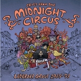 Various artists - Cries from the Midnight Circus: Ladbroke Grove 1967-78