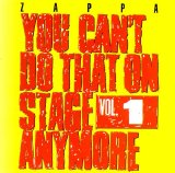 Frank Zappa - You Can't Do That On Stage Anymore Vol. 1