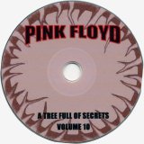 Pink Floyd - Rarities: A Tree Full Of Secrets Volume 10