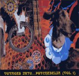 Various artists - Voyages Into...Psychedelia Vol. 1
