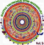 Various artists - Electric Psychedelic Sitar Headswirlers Vol. 3