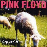 Pink Floyd - Dogs and Sheeps