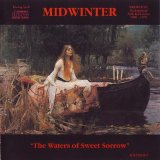 Midwinter - The Waters Of Sweet Sorrow