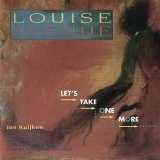 Louise Avenue - Let's Take One More