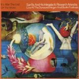Sun Ra and His Intergalactic Research Arkestra - It's After the End of the World