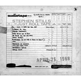 Stephen Stills - Just Roll Tape: April 26, 1968