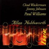 Allan Holdsworth - I.O.U.Band Live