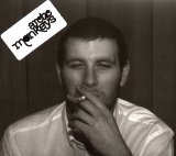 Artic Monkeys - Whatever People Say I Am, That's What I'm Not