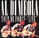 Al di Meola - Tour de Force: Live