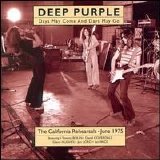 Deep Purple - Days May Come and Days May Go: The 1975 California Rehearsals