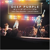 Deep Purple - This Time Around - Live In Tokyo