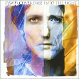 David Coverdale - Into The Light