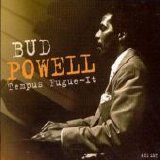 Bud Powell - Tempus Fugue-It Disc CD1 - Blue Garden Blues