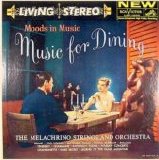 Melachrino Strings and Orchestra - Moods in Music: Music for Dining