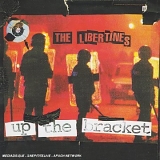 The Libertines - Up the Bracket