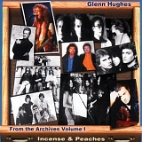 Glenn Hughes - Incense And Peaches