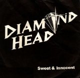 Diamond Head - Sweet And Innocent
